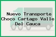 Nuevo Transporte Choco Cartago Valle Del Cauca
