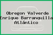 Obregon Valverde Enrique Barranquilla Atlántico