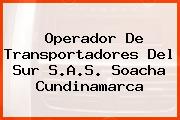 Operador De Transportadores Del Sur S.A.S. Soacha Cundinamarca