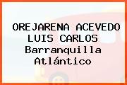 OREJARENA ACEVEDO LUIS CARLOS Barranquilla Atlántico