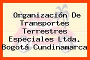 Organización De Transportes Terrestres Especiales Ltda. Bogotá Cundinamarca