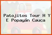Patojitos Tour H Y E Popayán Cauca