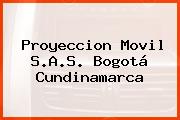 Proyeccion Movil S.A.S. Bogotá Cundinamarca