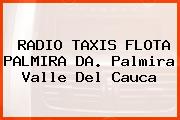 RADIO TAXIS FLOTA PALMIRA DA. Palmira Valle Del Cauca