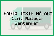RADIO TAXIS MÁLAGA S.A. Málaga Santander
