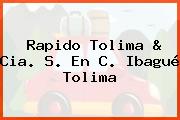 Rapido Tolima & Cia. S. En C. Ibagué Tolima