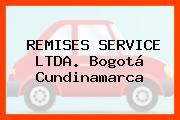 REMISES SERVICE LTDA. Bogotá Cundinamarca