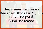 Representaciones Ramírez Arcila S. En C.S. Bogotá Cundinamarca