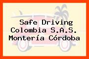 Safe Driving Colombia S.A.S. Montería Córdoba