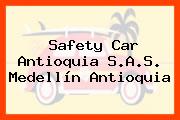 Safety Car Antioquia S.A.S. Medellín Antioquia