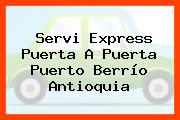 Servi Express Puerta A Puerta Puerto Berrío Antioquia
