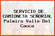 SERVICIO DE CAMIONETA SEÑORIAL Palmira Valle Del Cauca