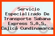 Servicio Especializado De Transporte Sabana Express S.A.S. Cajicá Cundinamarca