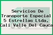 Servicios De Transporte Especial 5 Estrellas Ltda. Cali Valle Del Cauca