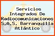 Servicios Integrados De Radiocomunicaciones S.A.S. Barranquilla Atlántico