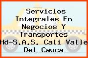 Servicios Integrales En Negocios Y Transportes Hd-S.A.S. Cali Valle Del Cauca