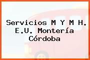 Servicios M Y M H. E.U. Montería Córdoba
