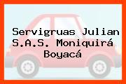 Servigruas Julian S.A.S. Moniquirá Boyacá