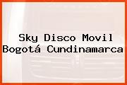 Sky Disco Movil Bogotá Cundinamarca