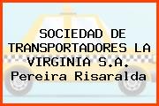 SOCIEDAD DE TRANSPORTADORES LA VIRGINIA S.A. Pereira Risaralda