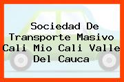 Sociedad De Transporte Masivo Cali Mio Cali Valle Del Cauca