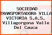 SOCIEDAD TRANSPORTADORA VILLA VICTORIA S.A.S. Villagorgona Valle Del Cauca