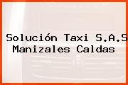 Solución Taxi S.A.S Manizales Caldas