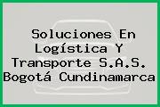 Soluciones En Logística Y Transporte S.A.S. Bogotá Cundinamarca
