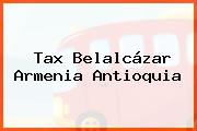 Tax Belalcázar Armenia Antioquia