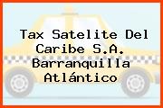 Tax Satelite Del Caribe S.A. Barranquilla Atlántico
