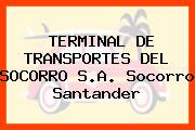 TERMINAL DE TRANSPORTES DEL SOCORRO S.A. Socorro Santander