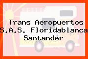 Trans Aeropuertos S.A.S. Floridablanca Santander