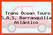 Trans Ocean Tours S.A.S. Barranquilla Atlántico
