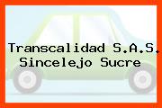 Transcalidad S.A.S. Sincelejo Sucre