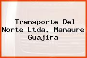 Transporte Del Norte Ltda. Manaure Guajira