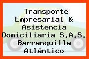 Transporte Empresarial & Asistencia Domiciliaria S.A.S. Barranquilla Atlántico