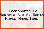Transporte La Samaria S.A.S. Santa Marta Magdalena