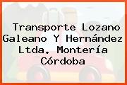 Transporte Lozano Galeano Y Hernández Ltda. Montería Córdoba
