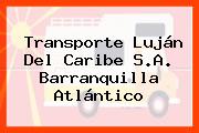 Transporte Luján Del Caribe S.A. Barranquilla Atlántico