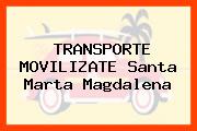 TRANSPORTE MOVILIZATE Santa Marta Magdalena