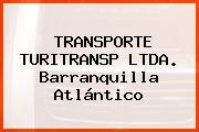 TRANSPORTE TURITRANSP LTDA. Barranquilla Atlántico