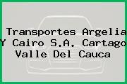 Transportes Argelia Y Cairo S.A. Cartago Valle Del Cauca