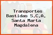 Transportes Bastidas S.C.A. Santa Marta Magdalena