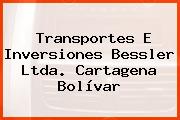 Transportes E Inversiones Bessler Ltda. Cartagena Bolívar