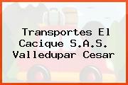 Transportes El Cacique S.A.S. Valledupar Cesar