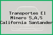 Transportes El Minero S.A.S California Santander