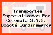 Transportes Especializados Por Colombia S.A.S. Bogotá Cundinamarca