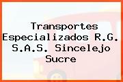 Transportes Especializados R.G. S.A.S. Sincelejo Sucre