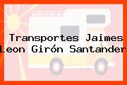 Transportes Jaimes Leon Girón Santander