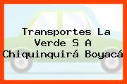 Transportes La Verde S A Chiquinquirá Boyacá